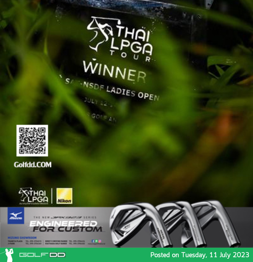 การแข่งขันกอล์ฟอาชีพสตรี Thai LPGA Tour 2023 สนามที่ 8 รายการ เอสเอที เอนเอสดีเอฟ เลดี้ส์ โอเพ่น  12 – 14 กรกฎาคม 2566 