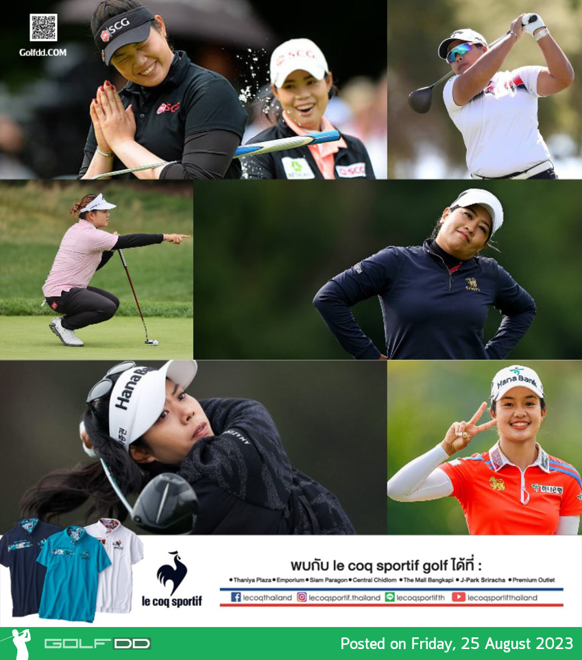 ส่งกำลังใจเชียร์ สวิงสาวไทย LPGA Tour สัปดาห์นี้ในศึก “CPKC Women's Open” ระหว่างวันที่ 24-27 สิงหาคม 