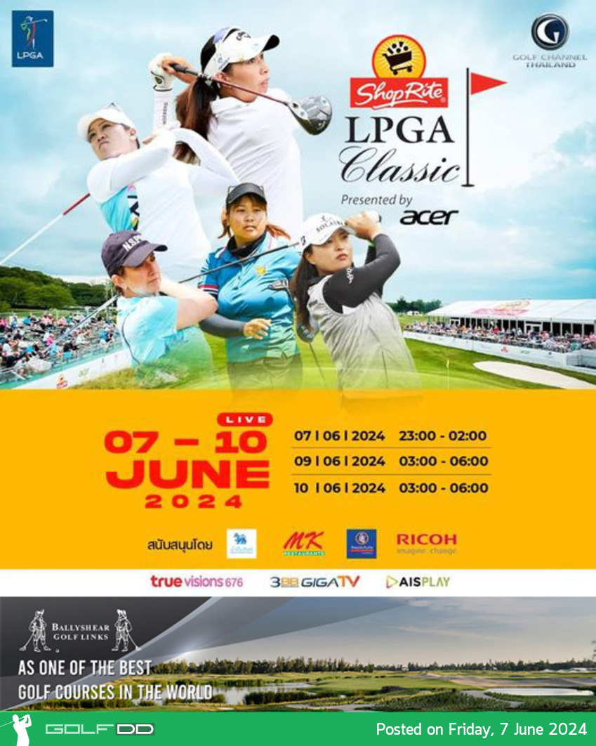 เชียร์ 10 นักกอล์ฟสาวไทย LPGA Tour สัปดาห์นี้ รายการ ShopRite LPGA Classic presented by Acer 